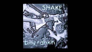 Billy Rankin - Goodbye Miracles