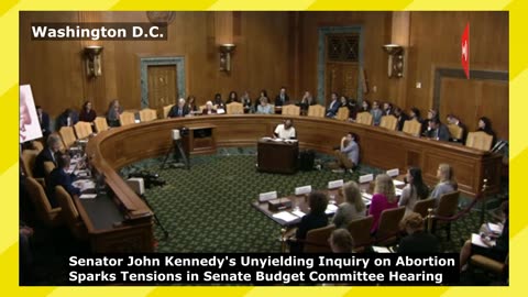 Kennedy's Unyielding Inquiry on Abortion Sparks Tensions in Senate Budget Committee Hearing