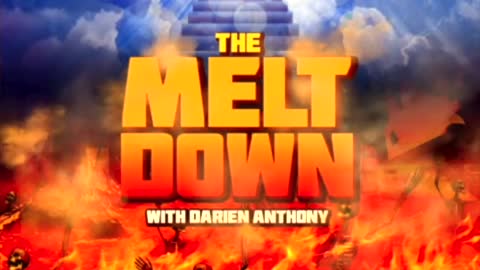 The Meltdown with Darien Anthony Ep.3: The Wormwood Prophecy