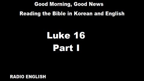 Radio English | Luke 16 | Part I