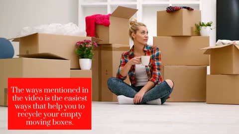 Ways To Recycle Your Moving Boxes: Save The Environment