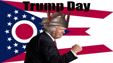 Ohio Issues #4: Trump Day