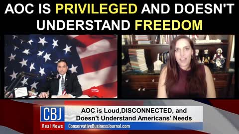 AOC is PRIVILEGED and Doesn't Understand Freedom!