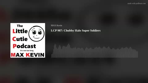 LCP 987: Chubby Halo Super Soldiers