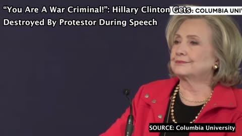 “You Are A War Criminal!”: Hillary Clinton Gets Destroyed By Protestor During Speech