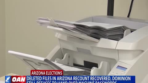 Deleted files in Ariz. recount recovered, Dominion still refuses to hand over machine passwords