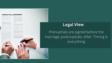 Prenuptial vs. Postnuptial Agreements