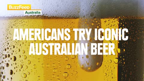 Americans Try Iconic Australian Beer