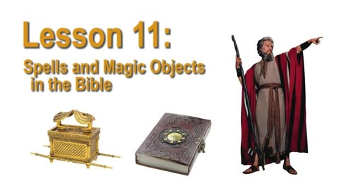 Magic in the Bible Part 1