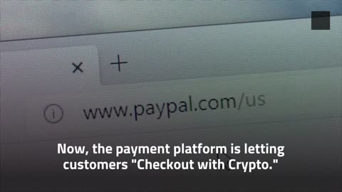 PayPal launches payment by cryptocurrency