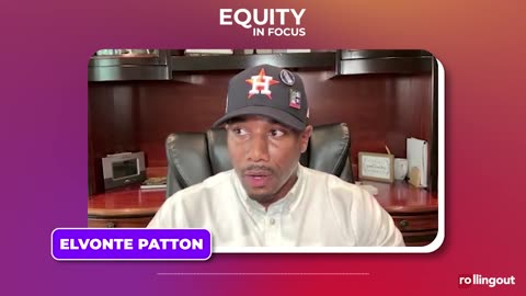 Equity in Focus - Elvonte Patton