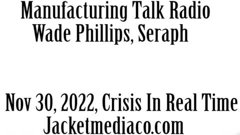 Manufacturing Talk Radio, Nov 30, 2022