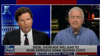 Tucker Carlson . US is going to run out of diesel fuel, And on verge of nuclear war under Joe Biden