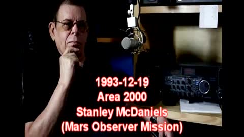 Art Bell Area 2000 1993-12-19 Stan McDaniels (Mars Observer Mission)