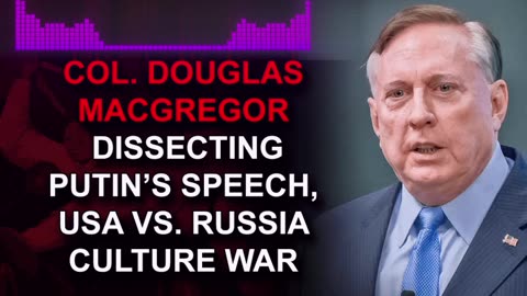 Mike Pompeo called out by Col. Douglas MacGregor for pushing confrontation with Russia and China