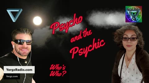 Psycho and the Psychic