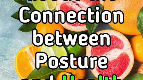 Curious about the Connection between Posture and Health ?