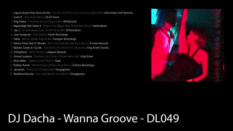 DJ Dacha - Wanna Groove - DL049 (Deep Soulful House Music)