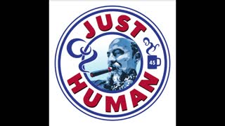 Just Human #160: Griner-Bout Swap, Andrii Derkach Indicted, Private Team Searches Trump Properties