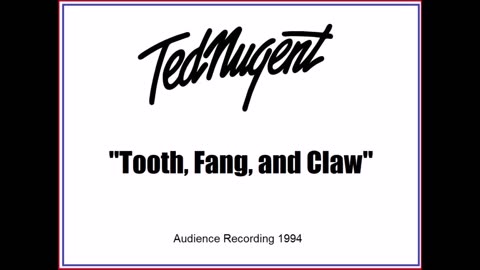 Ted Nugent - Tooth, Fang, And Claw (Live in Fort Wayne, Indiana 1994) Audience