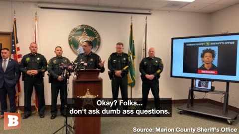 Florida Sheriff to Media: "Don't Ask Dumb Ass Questions"