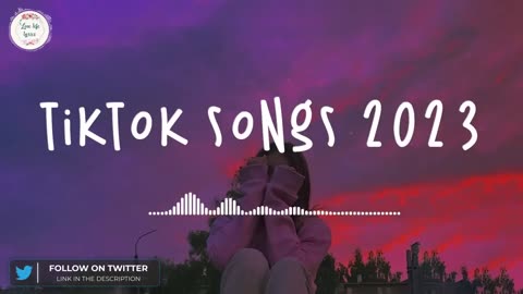 lagu viral tiktok 2023 | Tiktok songs 2023 🧁 Trending tiktok songs ~ Tiktok viral songs 2023