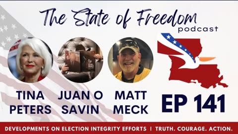 Trump: JUAN O SAVIN- Tina Peters, Matt Meck Part ONE- The State of Freedom