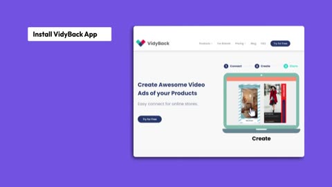 Create Video Ads From Your Online Platforms | Vidyback