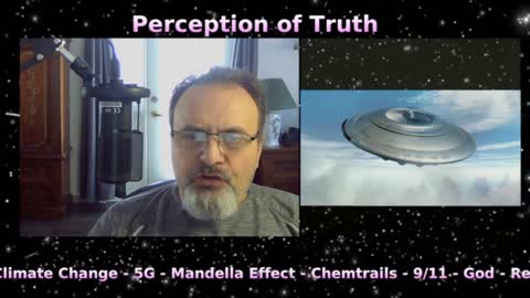 Perception of Truth - UFO's and Aliens
