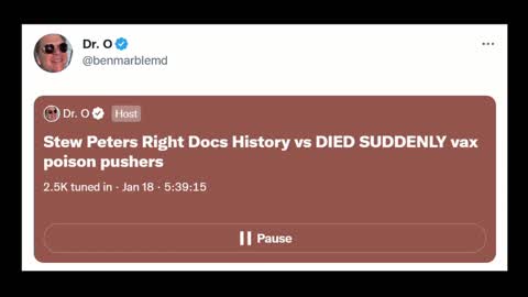 Dr. Ben Marble and Stew Peters Twitter spaces event that was deleted January 2023