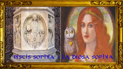 PISTIS SOPHIA - LA DEA SOPHIA DELLO GNOSTICISMO DOCUMENTARIO LA SIMBOLOGIA DELLA GRANDE BABILONIA IL CULTO DELLA DEA MADRE CHE FANNO I MASSONI E LE ALTRE SOCIETà SEGRETE