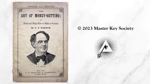 The Art of Money-Getting (1882) by P. T. Barnum
