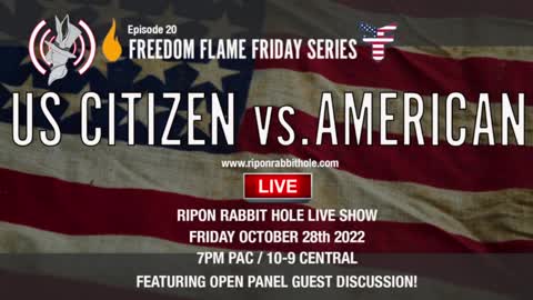 Freedom Flame Friday series with FFCW: AMERICAN OR U.S. CITIZEN