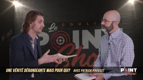 Une vérité dérangeante mais pour qui_Avec Patrick Provost_13-2-2023