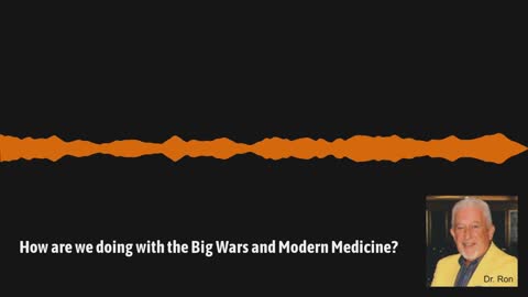 Is medicine winning the big wars?