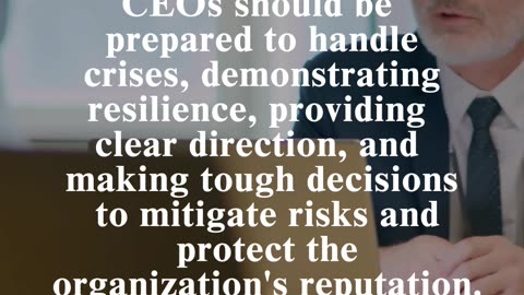 CEO Proficiency: Crisis Management and Resilience