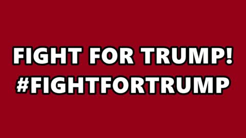 Fight for Trump