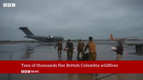Canada wildfires: British Columbia in state of emergency as 15,000 homes evacuate - BBC News