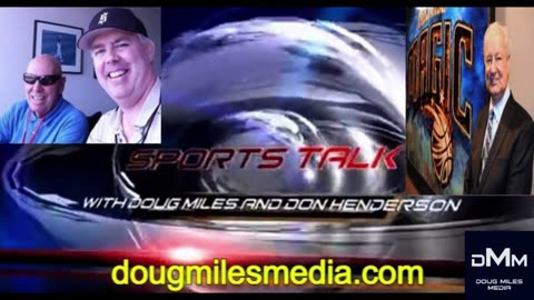 “Sports Talk” with Don Henderson and Doug Miles Guest NBA Executive Pat Williams