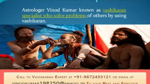 Vashikaran by Astrologer Vinod Kumar