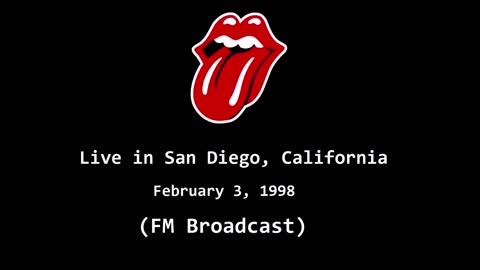 The Rolling Stones - Live in San Diego 1998 (FM Broadcast) Full Show