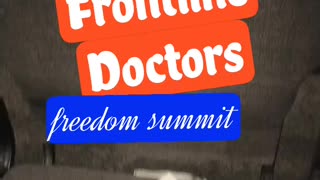 Freedom Summit (America’s Frontline Doctors)