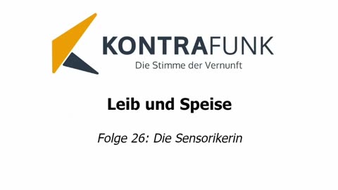 Leib und Speise – Folge 26: Die Sensorikerin