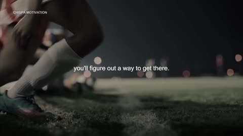The Only Motivational Video You Need