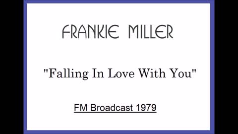 Frankie Miller - Falling In Love With You (Live in Amsterdam, Holland 1979) FM Broadcast