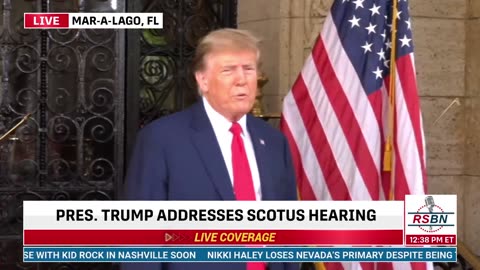 LIVE: President Trump Gives Remarks on Supreme Court Case at Mar-a-Lago - 2/8/24