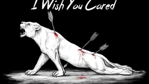 Zoey The White Lioness - I Wish You Cared (Official Audio)