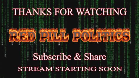 Red Pill Politics (8-28-22) – Weekly Sunday Multi-Stream