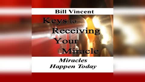 Receive Healing Now by Bill Vincent