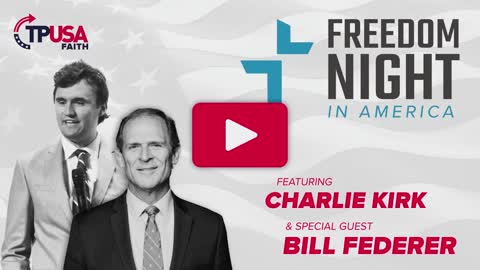 Freedom Night Charlie Kirk with Bill Federer